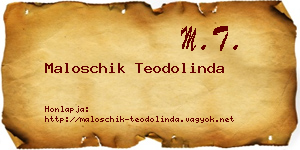 Maloschik Teodolinda névjegykártya